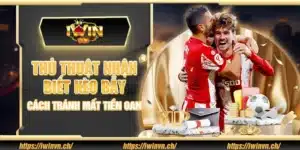 Thủ thuật nhận biết kèo bẫy – Cách tránh mất tiền oan